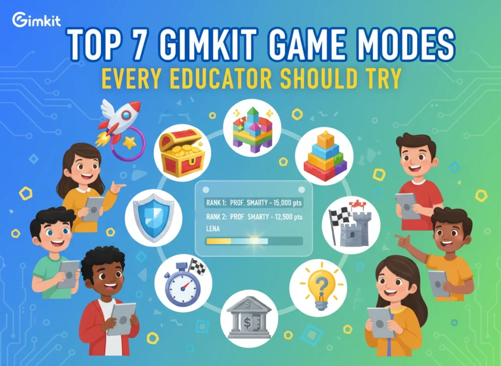Top 7 Gimkit Game Modes Every Educator Should Try